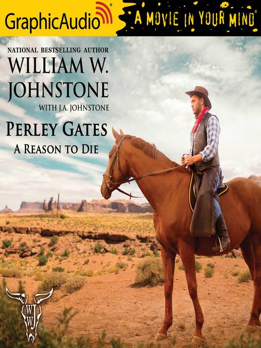 Title details for A Reason to Die by William W. Johnstone - Available